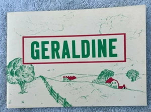GERALDINE A story for Primary Grades by Robert C. McKinley Booklet 46 Pages - Picture 1 of 3