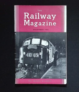 The Railway Magazine December 1962 – Cooke – Diesel Era & Crewe Works Issue - Picture 1 of 2