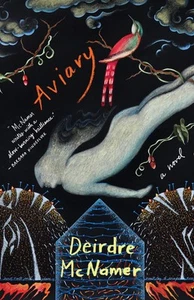 Aviary [Hardcover] McNamer, Deirdre - Picture 1 of 1