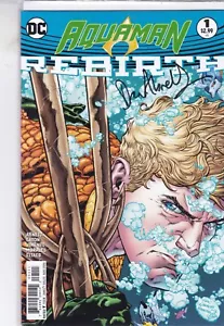 DC COMICS AQUAMAN REBIRTH ONE SHOT #1 AUG 2016 SIGNED BY DAN ABNETT FAST P&P - Picture 1 of 1