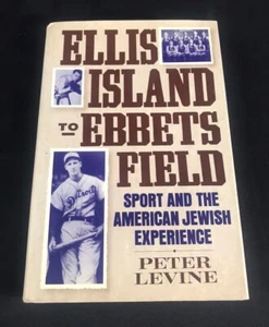 Ellis Island To Ebbets Field, the American Jewish experience book By Peter Levin - Picture 1 of 9