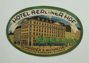 Etichetta/adesivo bagaglio vintage originale Hotel Berliner Hof Schroder & Michaelsen - Foto 1 di 2