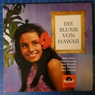 Die Blume von Hawaii Peter Alexander Bill Ramsey Willy Schneider 224403 H-16423 - Bild 1 von 2