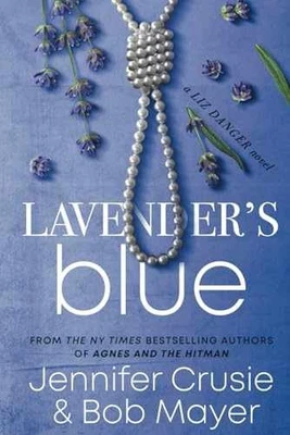 Lavender's Blue (The Liz Danger - Paperback, by Crusie Jennifer; Mayer - Good Foto 1 de 2