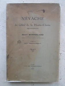ROSTOLLAND : NEVACHE et la vallée de la Haute-Clarée (Briançonnais), 1930. - Picture 1 of 18