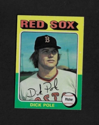 DICK POLE - 1975 Topps Baseball (#513) - Red Sox - Image 1 of 2