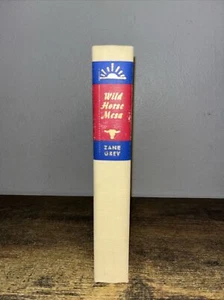 Zane Grey Wild Horse Mesa Walter J Black Series hardcover Western book - Picture 1 of 3