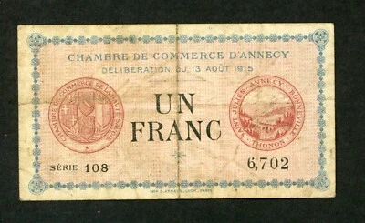 FRANCE  D `ANNECY 1 FRANC 1915 CHAMBRE DE COMMERCE VF. - Image 1 of 2