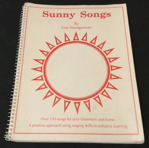 Sunny Songs by Lois Youngerman (1989 Spiral-bound) - VG+!! - Picture 1 of 7