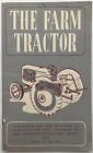 Original ""The Farm Tractor"" HMSO Booklet, 4. Auflage, 1954