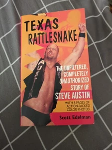 Texas Rattlesnake: The Story of Stone Cold Steve austin By Scott Edelman Book - Imagen 1 de 4