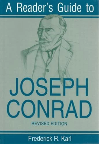 A Reader's Guide to Joseph Conrad: Revised Edition by Karl, Frederick R. - Image 1 of 1