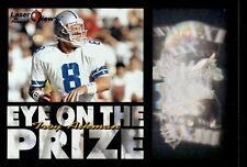 1996 Pinnacle Laser View Eye on the Prize Troy Aikman #1 - Cowboys de Dallas - HOF