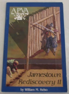 Jamestown Rediscovery II: Search for 1607 James Fort by William M. Kelso (1996) - Picture 1 of 6