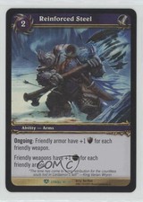 2007 World of Warcraft TCG: Assualt on Icecrown Citadel Reinforced Steel #10 b7o
