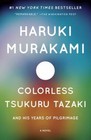 Colorless Tsukuru Tazaki and His Years of Pilgrimage