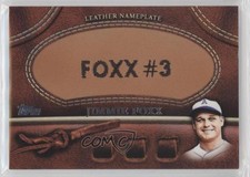 2011 Topps Manufactured Glove Leather Nameplate Jimmie Foxx (Philadelphia A's)