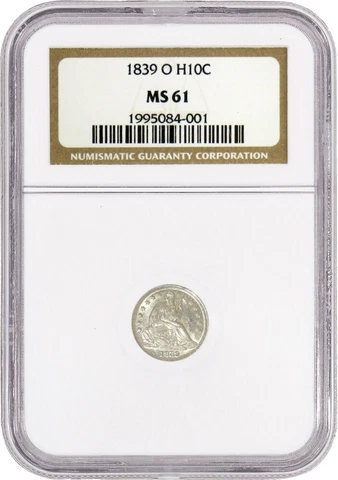 1839 O H10C Seated Liberty Half Dime Silver NGC MS61 Uncirculated Coin Cover