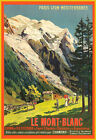 Plakat z nadrukiem Le Mont Blanc Chamonix