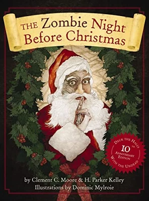 The Zombie Night Before Christmas: ..., Cider Mill Pres - Bild 1 von 2