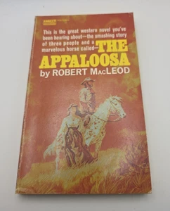 The Appaloosa by Robert MacLeod PB Fawcett 1963 - Picture 1 of 6