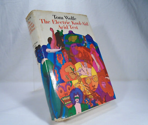 TOM WOLFE The Electric Kool-Aid Acid Test 1969 FIRST EDITION IN DUST JACKET