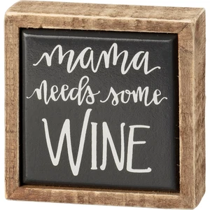 Mama Needs Wine Mini Box Sign - Picture 1 of 1