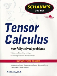 TENSOR CALCULUS: 300 Fully Solved Problems by David C. Kay (2011, Paperback) (S) - Picture 1 of 3