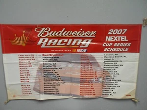 59"x34" 2007 Nextel Cup Series Schedule NASCAR Budweiser Racing Banner, Vinyl - Picture 1 of 15