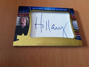 2016 Hillary Clinton Cut Autograph Card