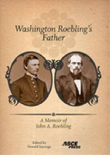 Donald Sayenga Washington Roebling's Father (Paperback)