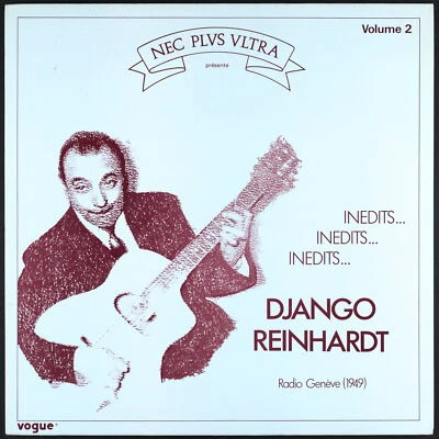 DJANGO REINHARDT - Inédits vol. 2 - Radio Geneve 1949 - LP - Photo 1/4