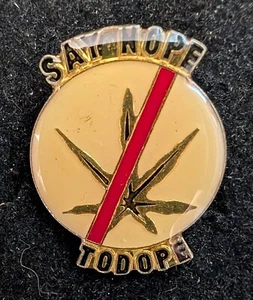Vintage Enamel Marijuana Leaf " Say Nope To Dope"  Hat/Lapel Pin Size 1" by 1" - Picture 1 of 1