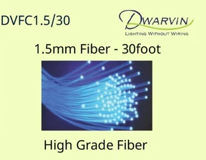 Dwarvin DVFC1.5/30 30ft, 1.5mm End Glow Fiber Optic Cable - Picture 1 of 3