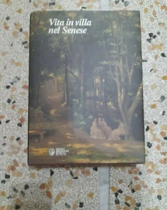 VITA IN VILLA NEL SENESE L. BONELLI CONENNA - ETTORE PACINI  MPS FUORI COMMERCIO - Imagen 1 de 11