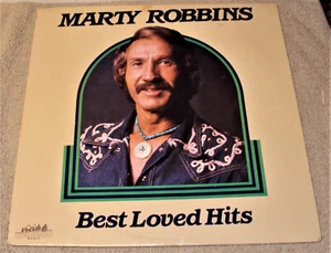 MARTY ROBBINS BEST LOVED HITS. 1985 RECORD ALBUM - Picture 1 of 3