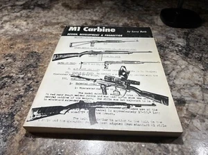 M1 Carbine Design, Development & Production by Ruth 1st Edition 1979 - Foto 1 di 10