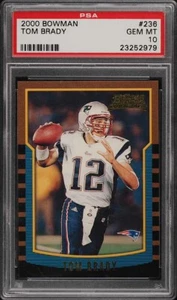 2000 Bowman #236 Tom Brady RC Rookie Gem Mint PSA 10
