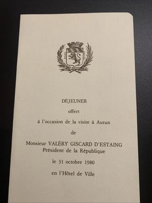 Menu Pour Le Président V.Giscard D’Estaing A Autun 31 Octobre 1980 - Photo 1/4