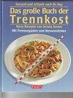 German cookbook Das Grosse Buch der Trennkost  Gesund und schlank nach Dr. Hay