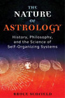 Bruce Scofield The Nature of Astrology (Paperback)