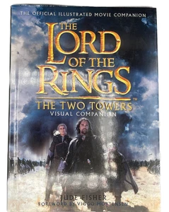 LOTR The Two Towers Visual Companion (2002) by Jude Fisher, HC Book, 1st Ed. - Picture 1 of 3