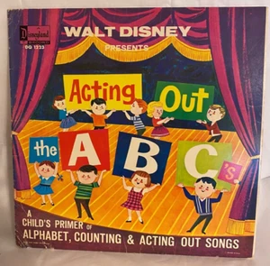 Disneyland Record Acting Out the A B C’s 1964 LP - Imagen 1 de 4
