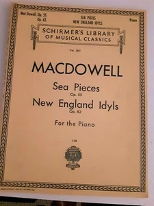 VNTG MacDowell Sea Pieces & New England Idyls Piano Sheet Music Free shipping - Picture 1 of 6