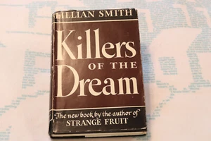 Killers of the Dream ~ Lillian Smith ~ 1949 Hardcover dust jacket 1st edition - Picture 1 of 4