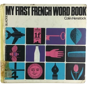 My First French Word Book Colin Henstock Illustrated Childrens Hardback 1967 - Picture 1 of 12
