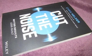 CUT the NOISE ~ Chris HELDER. sc Better Results - Less Guilt. UNread in MELB - Picture 1 of 11