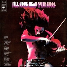 FILL YOUR HEAD WITH ROCK... DOUBLE DISC 1970 SAMPLER