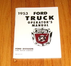 1953 Ford Truck Owners Operators Manual F-100 F-250 F-350 - Picture 1 of 1