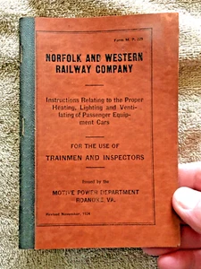 1924 Norfolk & Western RR Instructions Heating for Trainmen & Inspectors Book - Picture 1 of 10